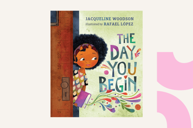 The Day You Begin by Jacqueline Woodson, illustrated by Rafael Lopez